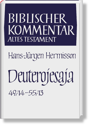 Deuterojesaja (Jes 49,14–55,13) von Hermisson,  Hans-Jürgen