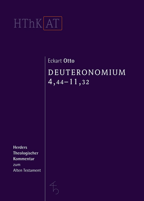 Deuteronomium 1-11 von Otto,  Eckart