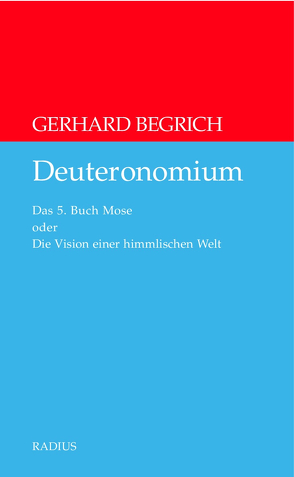 Deuteronomium von Begrich,  Gerhard