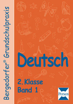 Deutsch – 2. Klasse, Band 1 von Forbes, Leuchter, Mueller, Quadflieg, Schuppe