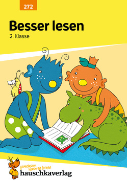 Deutsch 2. Klasse Übungsheft – Besser lesen von Greune,  Mascha, Guckel,  Andrea