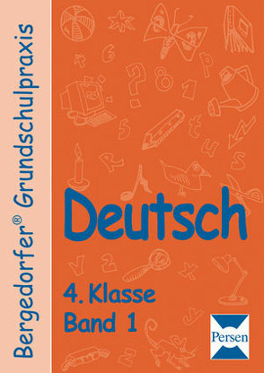 Deutsch – 4. Klasse, Band 1 von Fobes, Leuchter, Mueller, Quadflieg, Schuppe