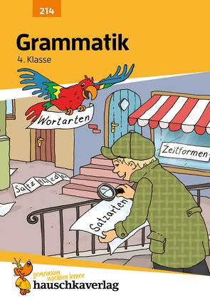 Deutsch 4. Klasse Übungsheft – Grammatik von Specht,  Gisela, Widmann,  Gerhard