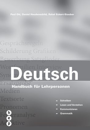 Deutsch von Eckert-Stauber,  Rahel, Haudenschild,  Daniel, Ott,  Paul