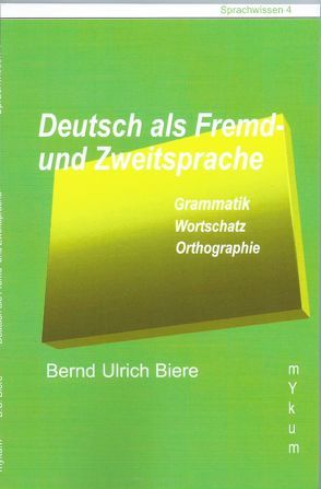 Deutsch als Fremd- und Zweitsprache von Biere,  Bernd Ulrich