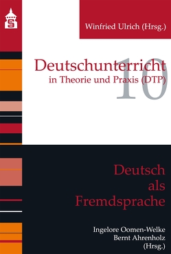 Deutsch als Fremdsprache von Ahrenholz,  Bernt, Oomen-Welke,  Ingelore, Ulrich,  Winfried