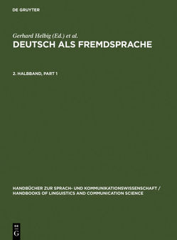 Deutsch als Fremdsprache / Deutsch als Fremdsprache. 2. Halbband von Götze,  Lutz, Helbig,  Gerhard, Henrici,  Gert, Krumm,  Hans-Juergen