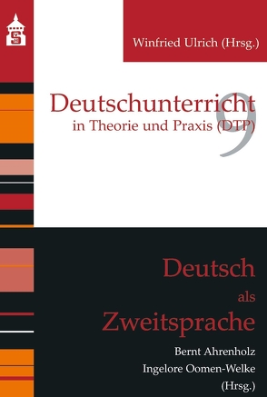 Deutsch als Zweitsprache von Ahrenholz,  Bernt, Oomen-Welke,  Ingelore