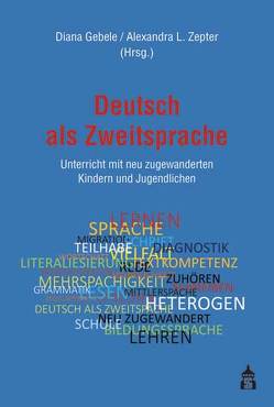 Deutsch als Zweitsprache von Gebele,  Diana, Zepter,  Alexandra L