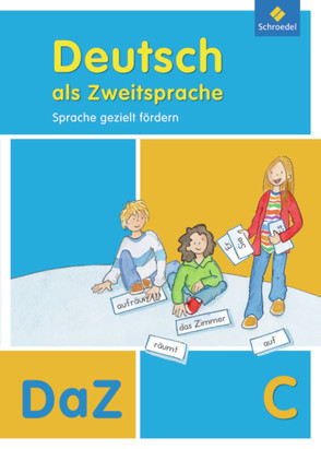 Deutsch als Zweitsprache – Sprache gezielt fördern, Ausgabe 2011 von Kehbel,  Simone, Quehl,  Thomas, Röhner-Münch,  Karla, Senff,  Doris