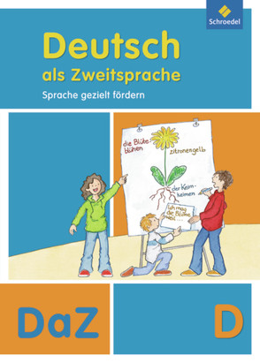 Deutsch als Zweitsprache – Sprache gezielt fördern, Ausgabe 2011 von Kehbel,  Simone, Quehl,  Thomas, Röhner-Münch,  Karla, Senff,  Doris