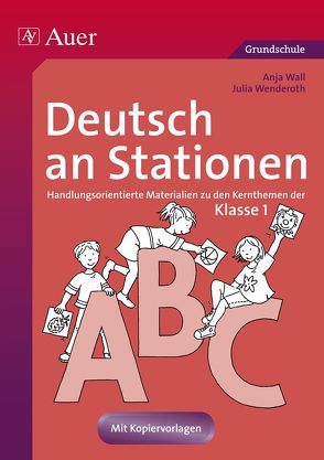 Deutsch an Stationen 1 von Wall,  Anja, Wenderoth,  Julia