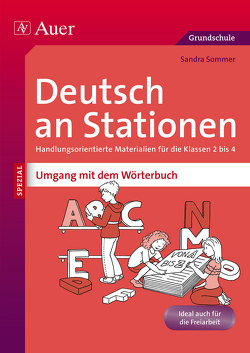 Deutsch an Stationen: Umgang mit dem Wörterbuch von Sommer,  Sandra