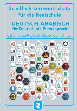 Interkultura Schulfach-Lernwortschatz für die Realschule Deutsch-Arabisch von Noor,  Nazrabi