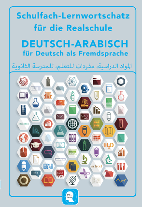Interkultura Schulfach-Lernwortschatz für die Realschule Deutsch-Arabisch von Noor,  Nazrabi