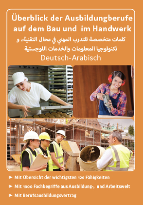 Interkultura Überblick der Ausbildungsberufe auf dem Bau und im Handwerk Deutsch-Arabisch von Noor,  Nazrabi