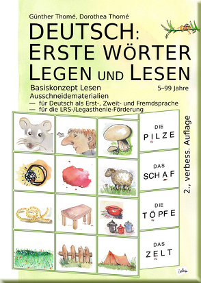 DEUTSCH: ERSTE WÖRTER LEGEN UND LESEN von Thomé,  Dr. Dorothea, Thomé,  Prof. Dr. Günther