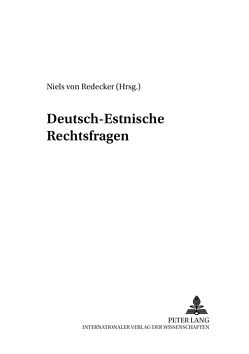 Deutsch-Estnische Rechtsfragen von von Redecker,  Niels