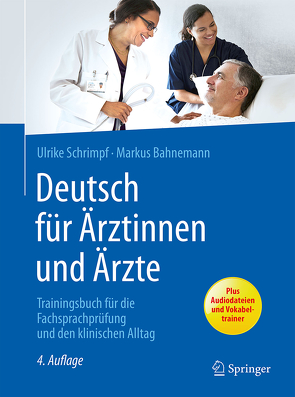 Deutsch für Ärztinnen und Ärzte von Bahnemann,  Markus, Schrimpf,  Ulrike