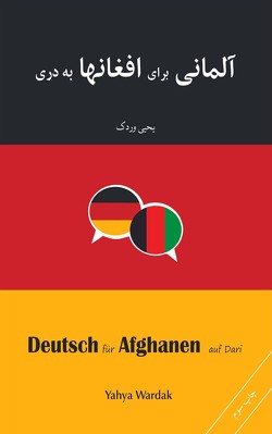 Deutsch für Afghanen von Wardak,  Yahya