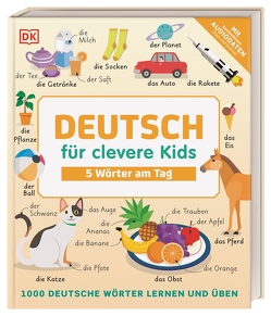 Deutsch für clevere Kids – 5 Wörter am Tag von Reit,  Birgit