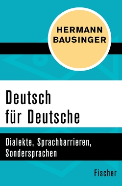 Deutsch für Deutsche von Bausinger,  Hermann