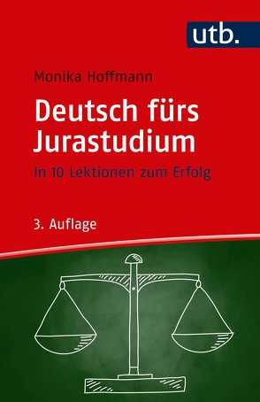 Deutsch fürs Jurastudium von Hoffmann,  Monika