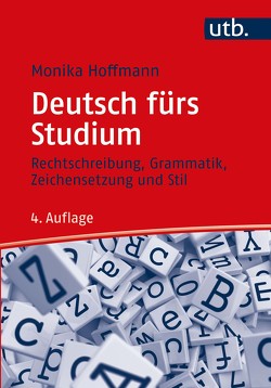 Deutsch fürs Studium von Hoffmann,  Monika