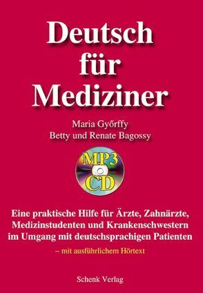 Deutsch für Mediziner von Györffy,  Maria