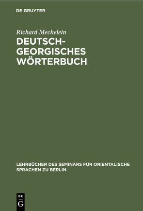Deutsch-Georgisches Wörterbuch von Meckelein,  Richard