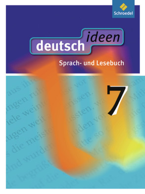 deutsch ideen SI – Allgemeine Ausgabe 2010 von Ewald-Spiller,  Ulla, Fabritz,  Christian, Geiger,  Martina, Graf,  Günter, Mühle-Bohlen,  Frauke, Rogge,  Ina, Zander,  Torsten