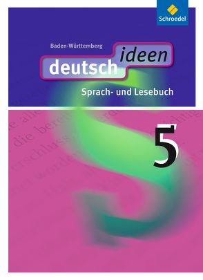 deutsch ideen SI – Ausgabe 2010 Baden-Württemberg von Ewald-Spiller,  Ulla, Fabritz,  Christian, Geiger,  Martina, Gervelmeyer,  Christina, Graf,  Günter, Mühle-Bohlen,  Frauke, Rogge,  Ina, Zander,  Torsten