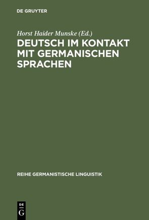 Deutsch im Kontakt mit germanischen Sprachen von Munske,  Horst Haider