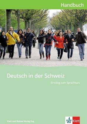 Deutsch in der Schweiz / Deutsch in der Schweiz Einstieg von Maurer,  Ernst