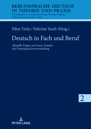 Deutsch in Fach und Beruf von Tesch,  Felicitas, Tichy,  Ellen
