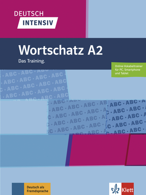 Deutsch intensiv Wortschatz A2 von Lemcke,  Christiane, Rohrmann,  Lutz