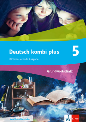 Deutsch kombi plus 5. Differenzierende Ausgabe Nordrhein-Westfalen