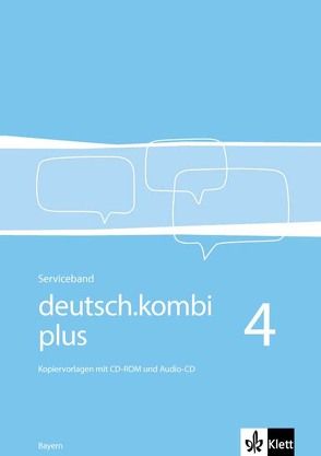 deutsch.kombi plus 4. Ausgabe Bayern