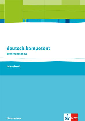 deutsch.kompetent. Ausgabe Niedersachsen