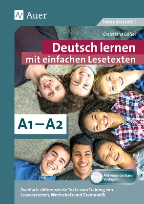 Deutsch lernen mit einfachen Lesetexten A1-A2 von Bößel,  Christiane