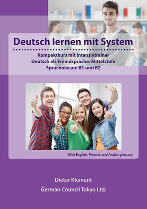 Deutsch lernen mit System – Mittelstufe, B1 und B2 – International edition1 von Klement,  Dieter