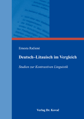 Deutsch–Litauisch im Vergleich von Raciene,  Ernesta