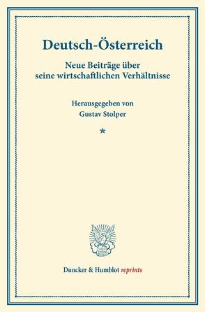 Deutsch-Österreich. von Stolper,  Gustav