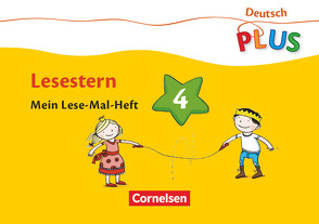 Deutsch plus – Grundschule – Lese-Mal-Hefte von Rendtorff-Rossnagel,  Annemarie