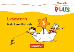 Deutsch plus – Grundschule – Lese-Mal-Hefte von Rendtorff-Rossnagel,  Annemarie