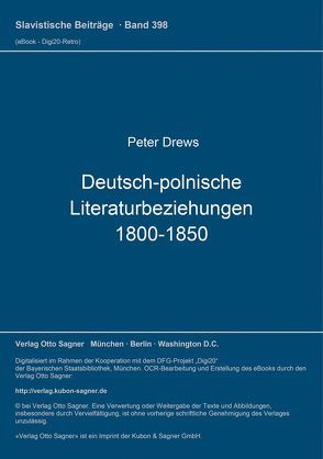 Deutsch-polnische Literaturbeziehungen 1800-1850 von Drews,  Peter
