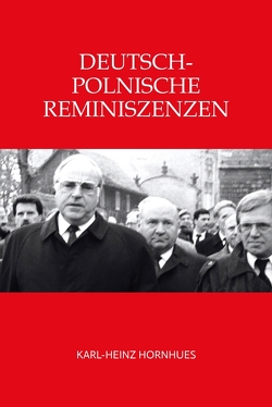 Deutsch-Polnische Reminiszenzen von Hornhues,  Franziska, Hornhues,  Karl-Heinz