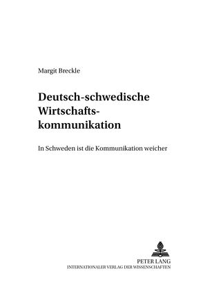 Deutsch-schwedische Wirtschaftskommunikation von Breckle,  Margit