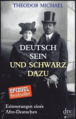 Deutsch sein und schwarz dazu von Michael,  Theodor