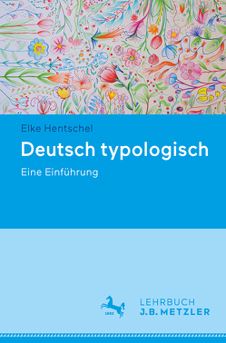 Deutsch typologisch von Hentschel,  Elke